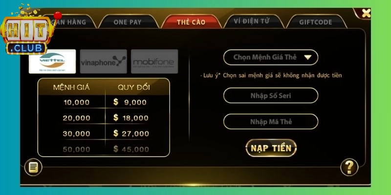 Nạp tiền Hitclub qua thẻ cào của các nhà mạng uy tín
